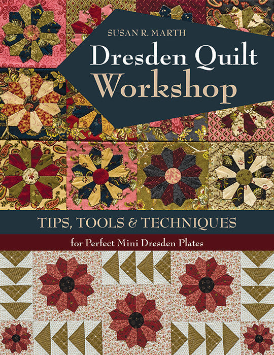 Dresden Quilt Workshop Digital Download