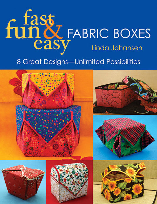 Fast, Fun & Easy Fabric Boxes Digital Download