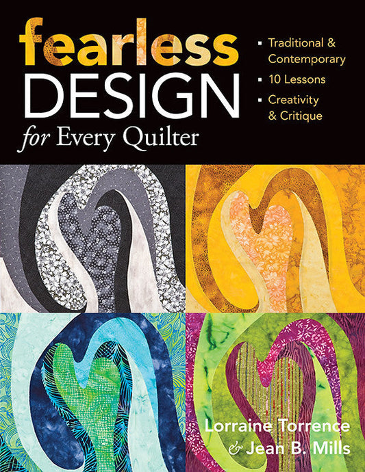 Fearless Design for Every Quilter Print-on-Demand Edition