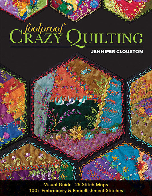 Foolproof Crazy Quilting