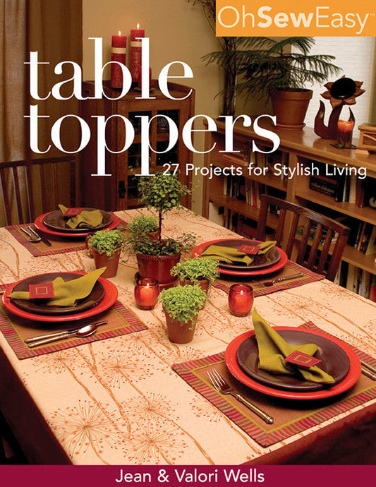 Oh Sew Easy Table Toppers Digital Download