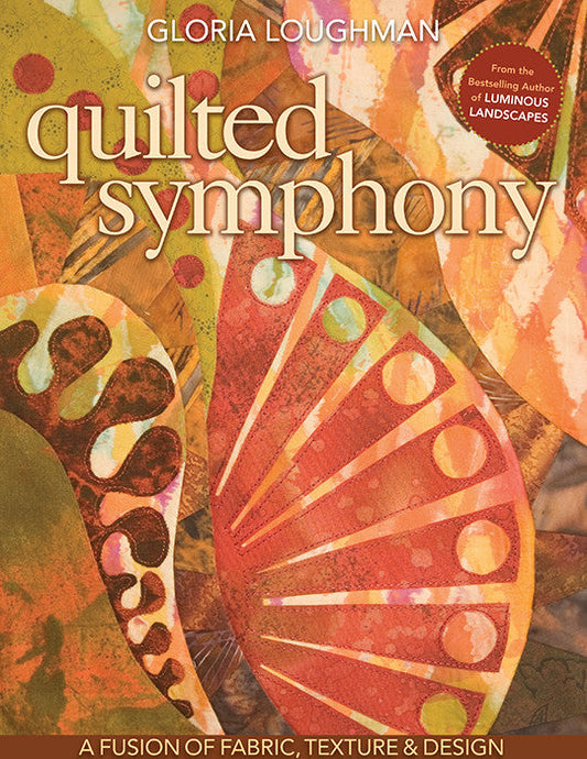 Quilted Symphony A Fusion of Fabric, Texture & Design Print-on-Demand Edition