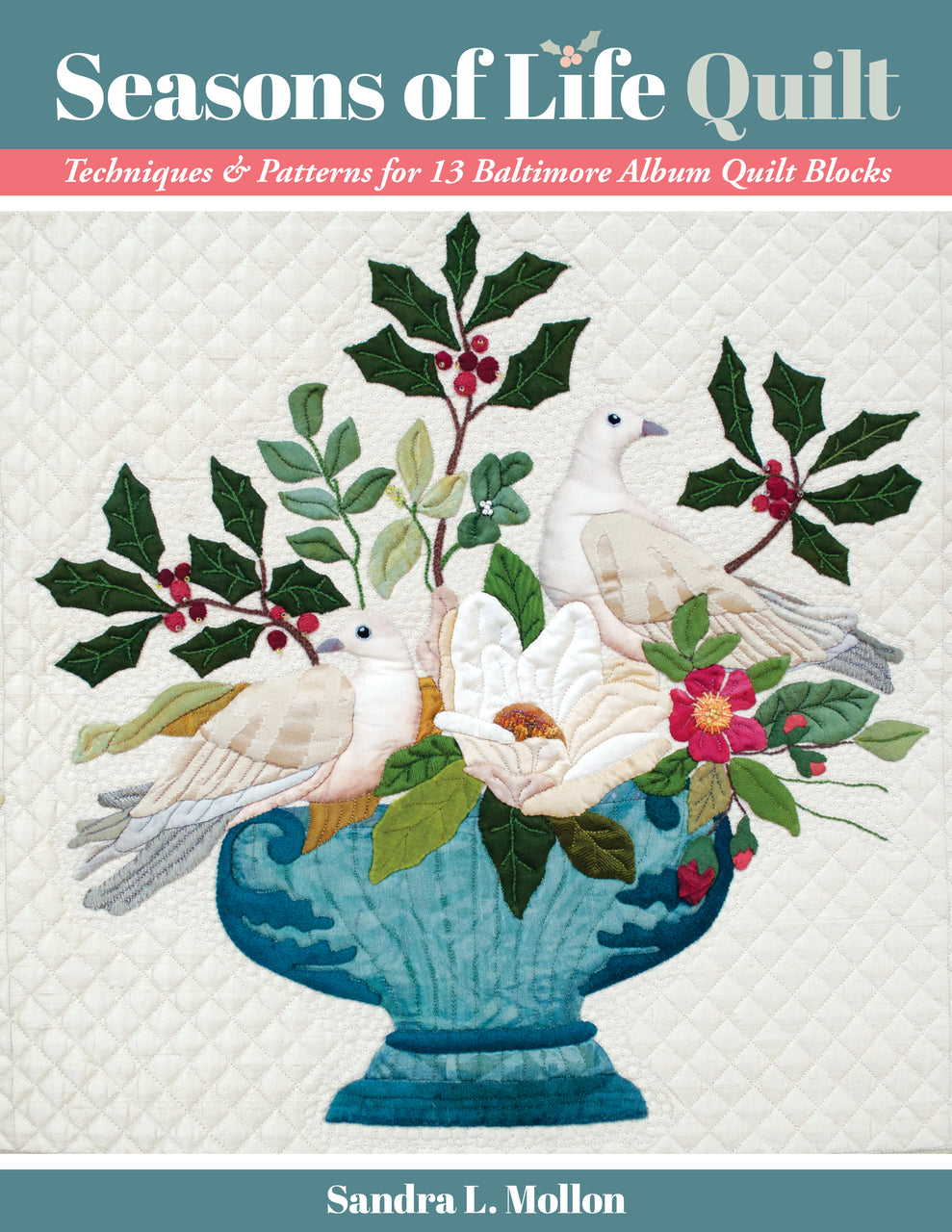 Seasons of Life Quilt Print-on-Demand Edition