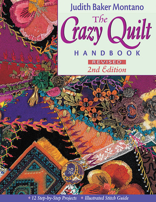 The Crazy Quilt Handbook Revised 2nd Edition Digital Download