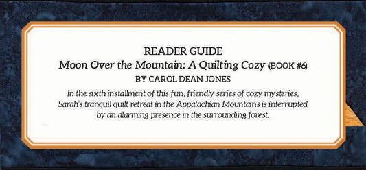 Reader Guide: Moon Over the Mountain Reader Guide