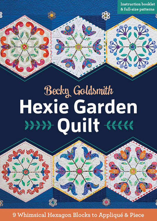 Hexie Garden Quilt Class Plan