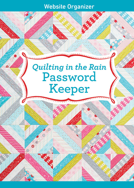 Quilting in the Rain Password Keeper